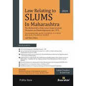 Snow White Publication's Law Relating to Slums in Maharashtra by Pritha Dave [Edn. 2024]